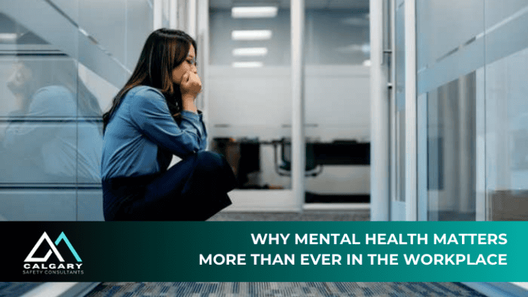 Calgary Workplaces Need to Prioritize Mental Health Now More Than Ever