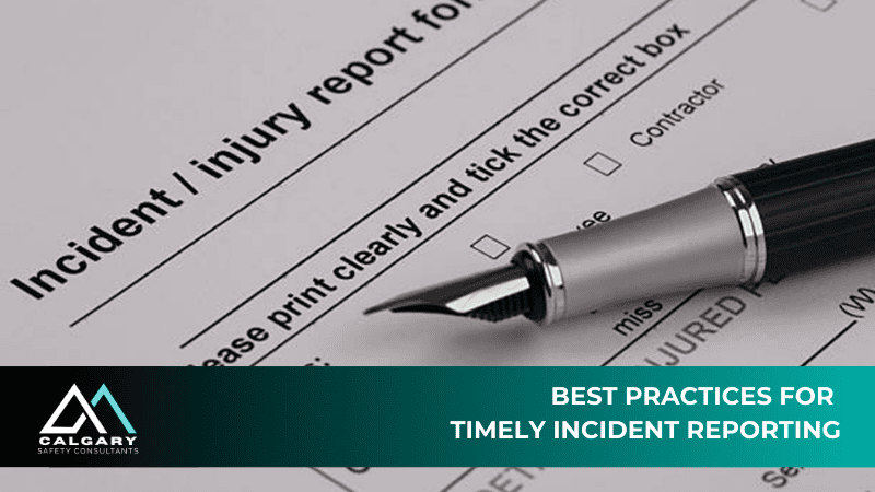 Best Practices for Timely Incident Reporting
