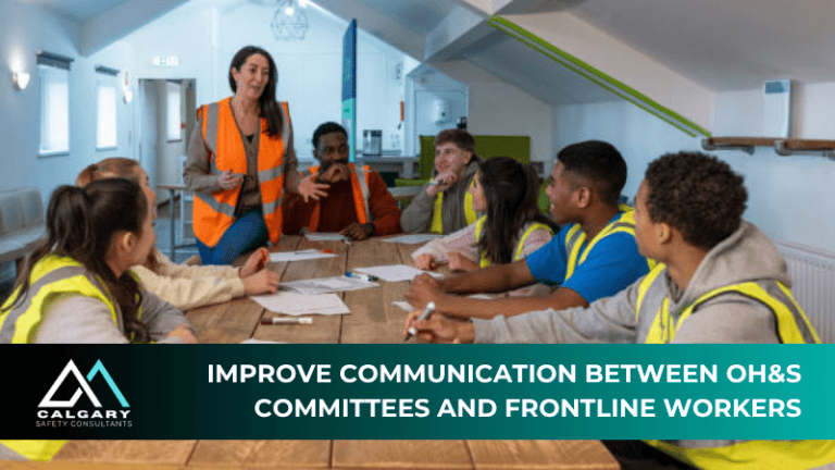 Improve Communication Between OH&S Committees and Frontline Workers