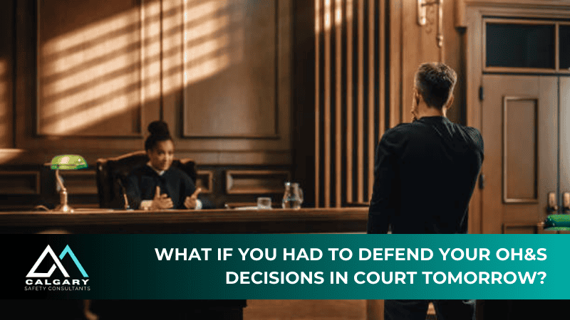 OH&S decisions