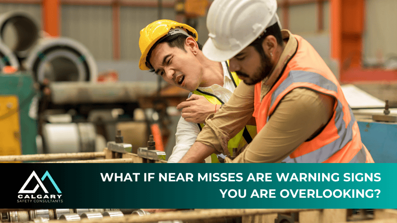 What if near misses are warning signs you are overlooking?