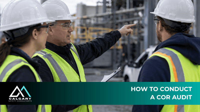 How to Conduct a COR Audit in Canada Step by Step