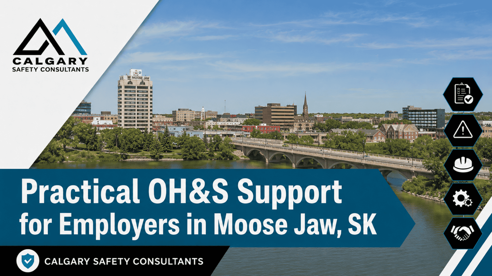 Moose Jaw safety consultants supporting employers with OH&S programs, SECOR support, COR support, hazard assessments, workplace inspections, incident investigations, and Saskatchewan safety compliance.