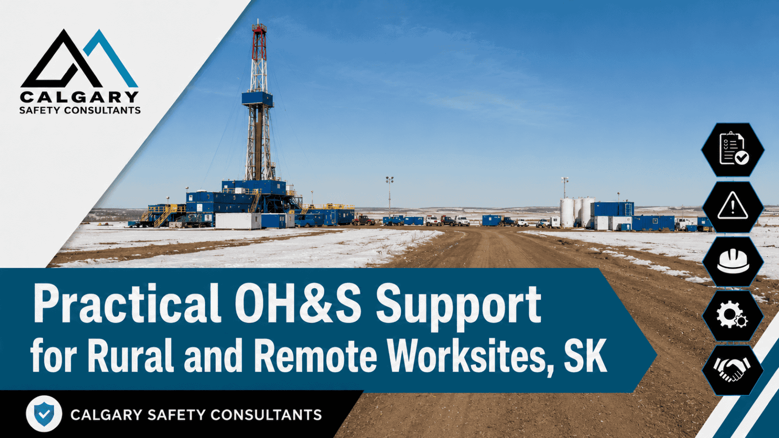Rural worksite safety consulting Saskatchewan employers use for field operations, hazard assessments, SECOR support, COR support, inspections, emergency response planning, and contractor safety documentation.