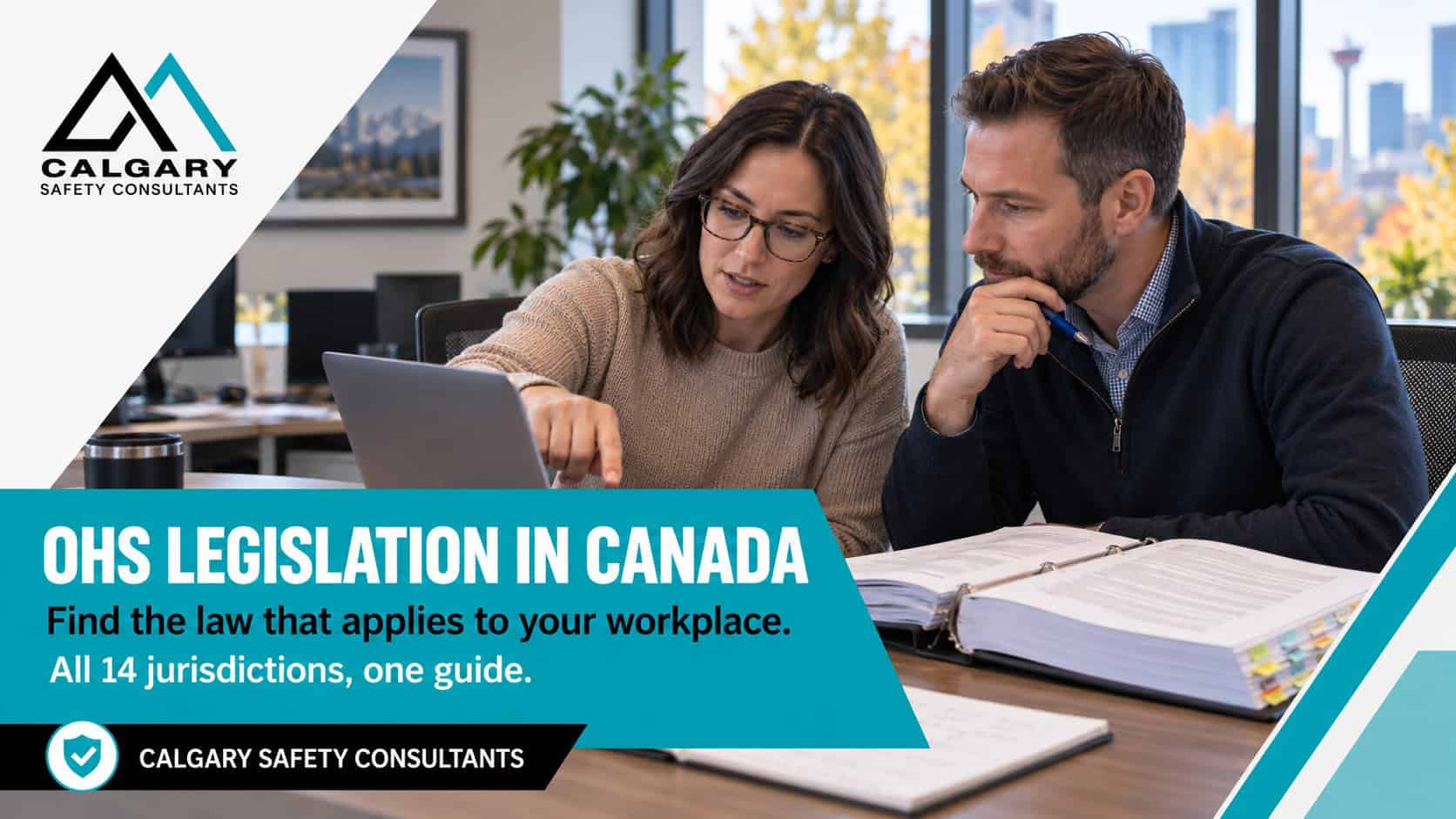 OHS legislation in Canada from Calgary Safety Consultants: a safety coordinator and an operations manager reviewing occupational health and safety legislation on a laptop in an office
