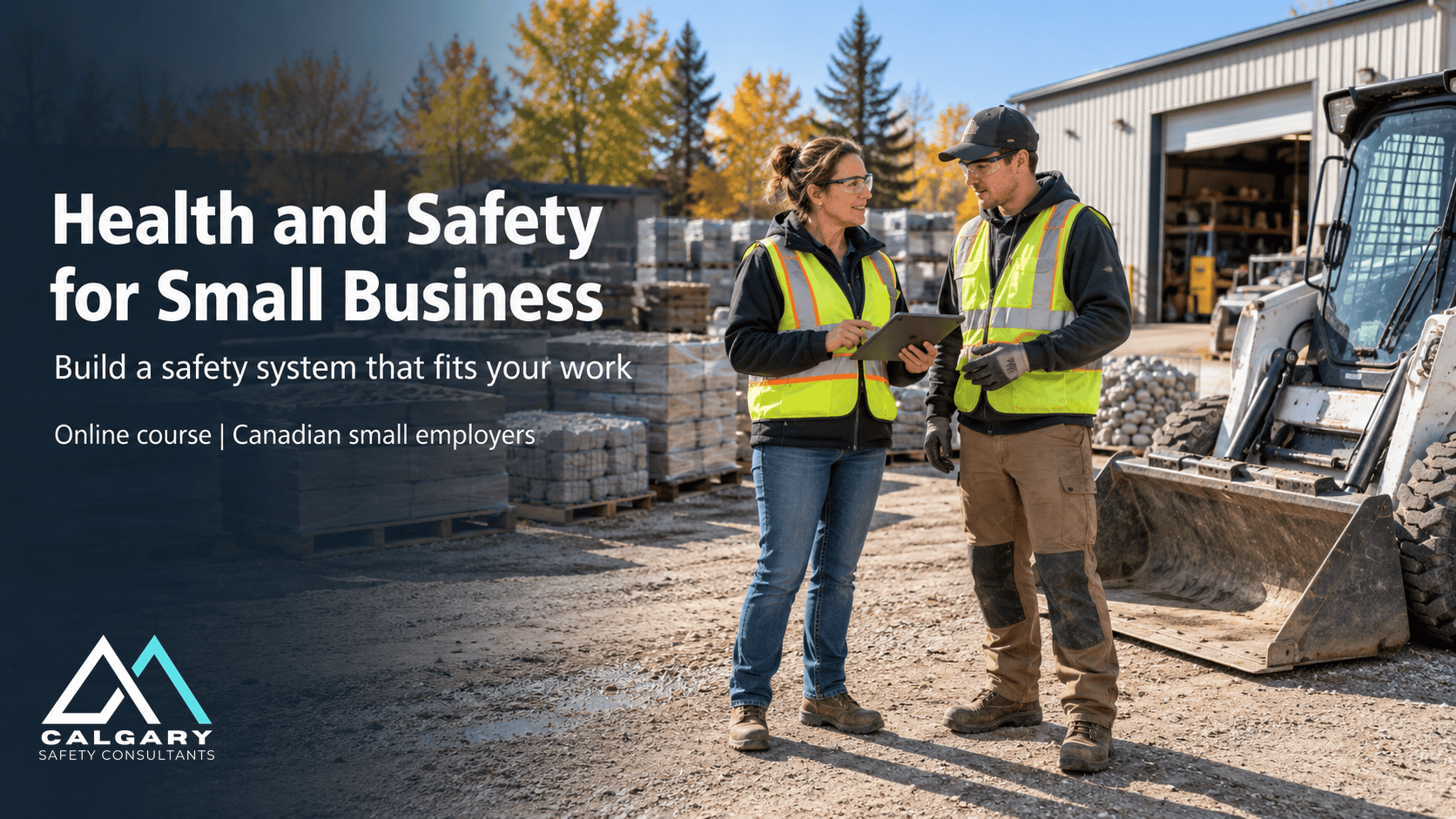 Health and Safety for Small Business online small business safety training course by Calgary Safety Consultants